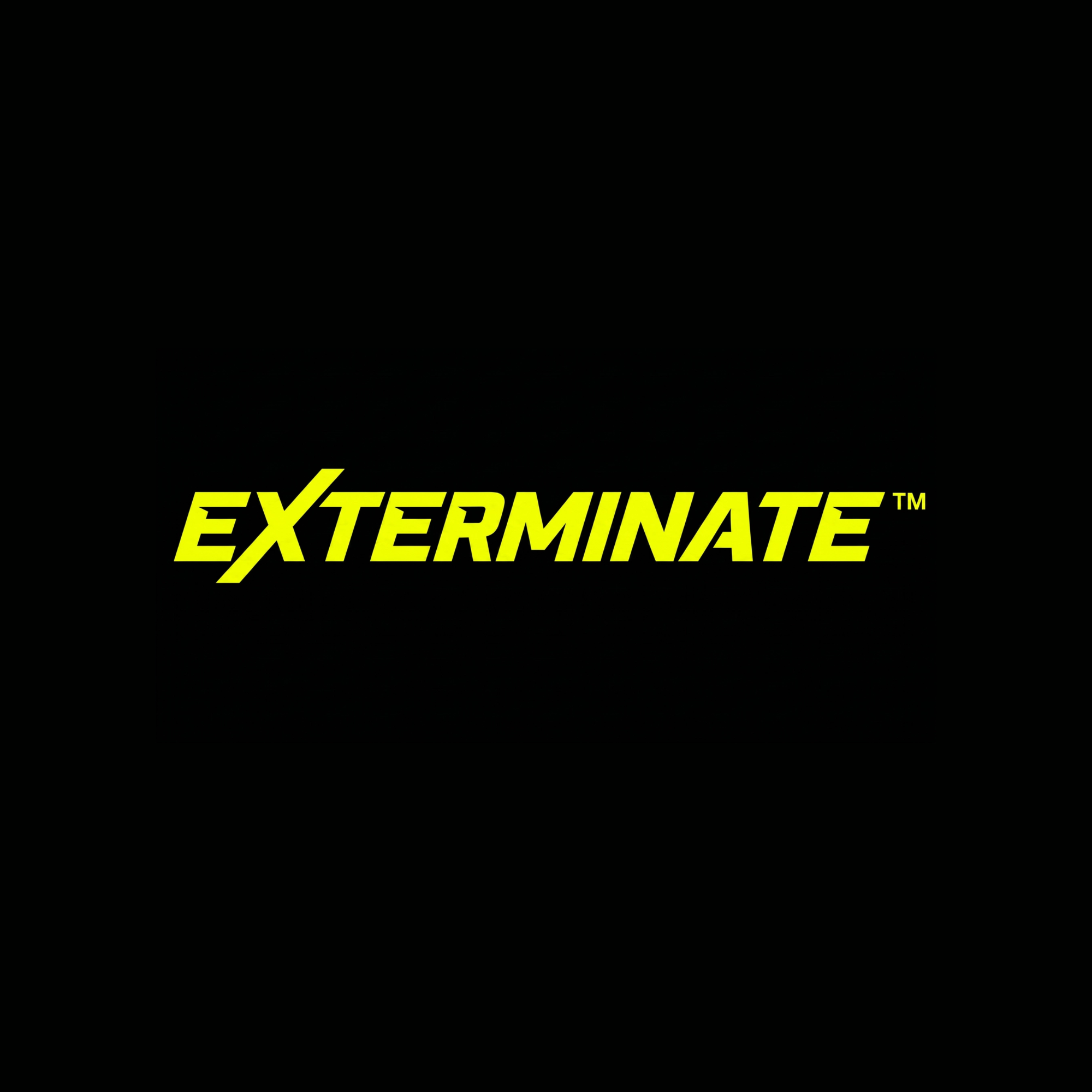 Exterminate